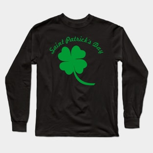 Saint Patrick's Day Long Sleeve T-Shirt